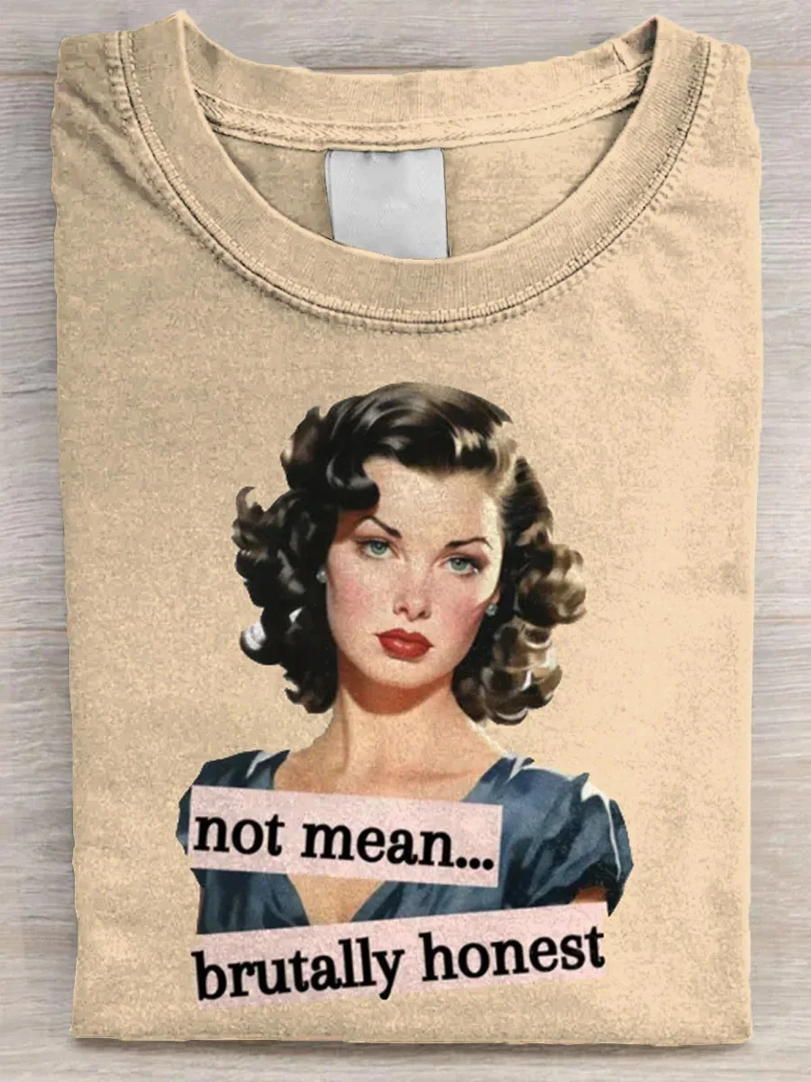 Eagerlys  Not Mean Brutally Honest T-shirt Eagerlys