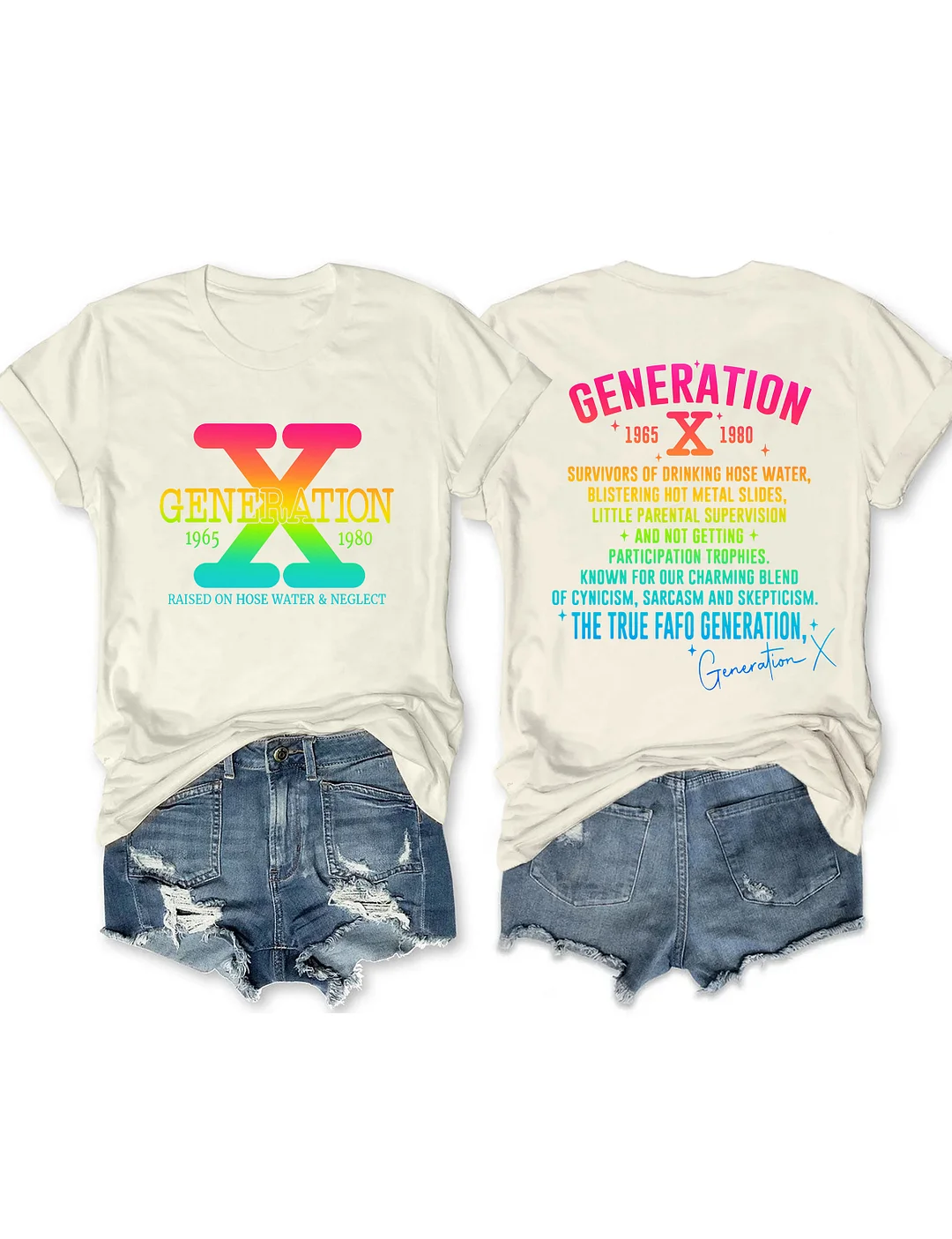 Generation X Raised on Hose Water & Neglect T-shirt