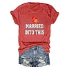 Married Into This Buccaneers Tee