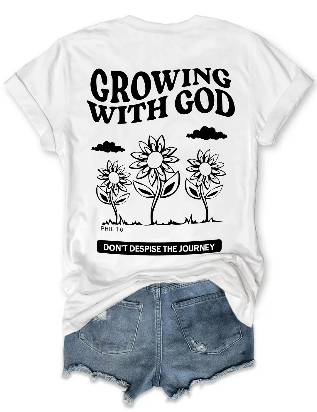 Growing With God T-shirt