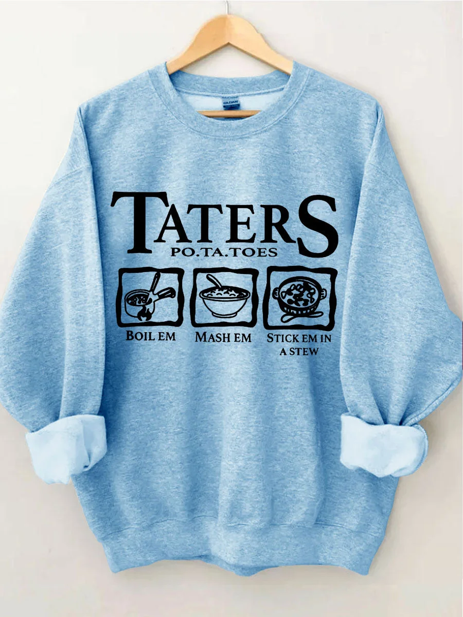 Taters Sweatshirt