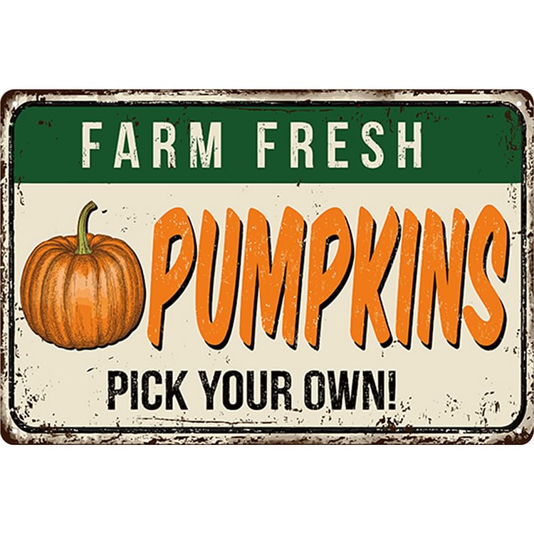 Pumpkin - Vintage Tin Signs/Wooden Signs - 7.9x11.8in & 11.8x15.7in