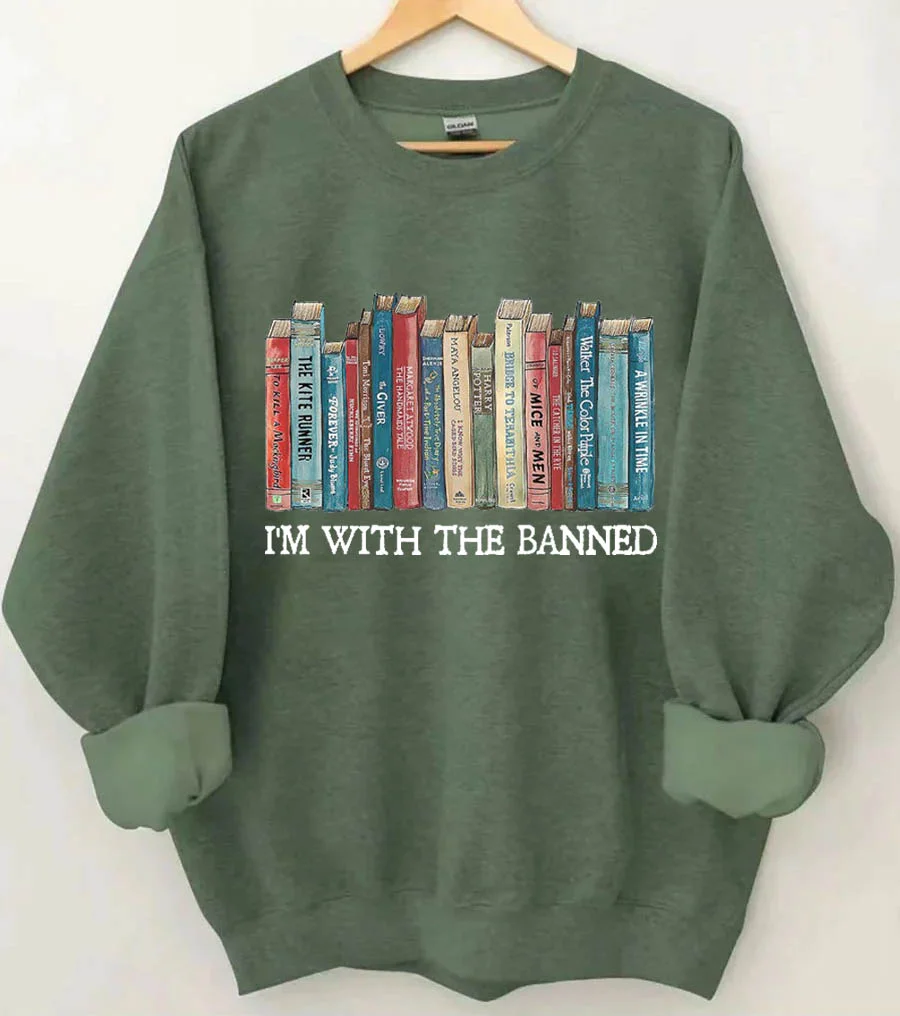 I'm With The Banned Sweatshirt
