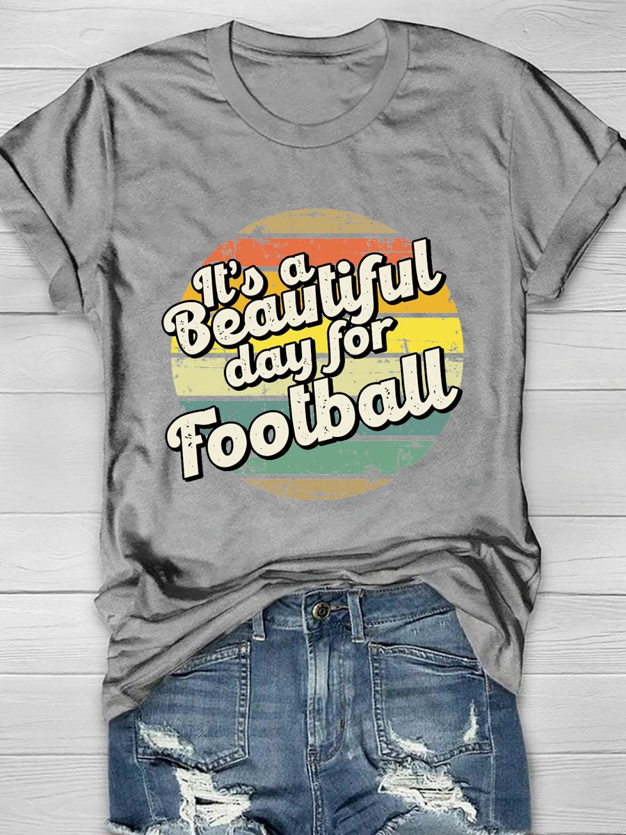 It's A Beautiful Day For Football Short Sleeve T-Shirt