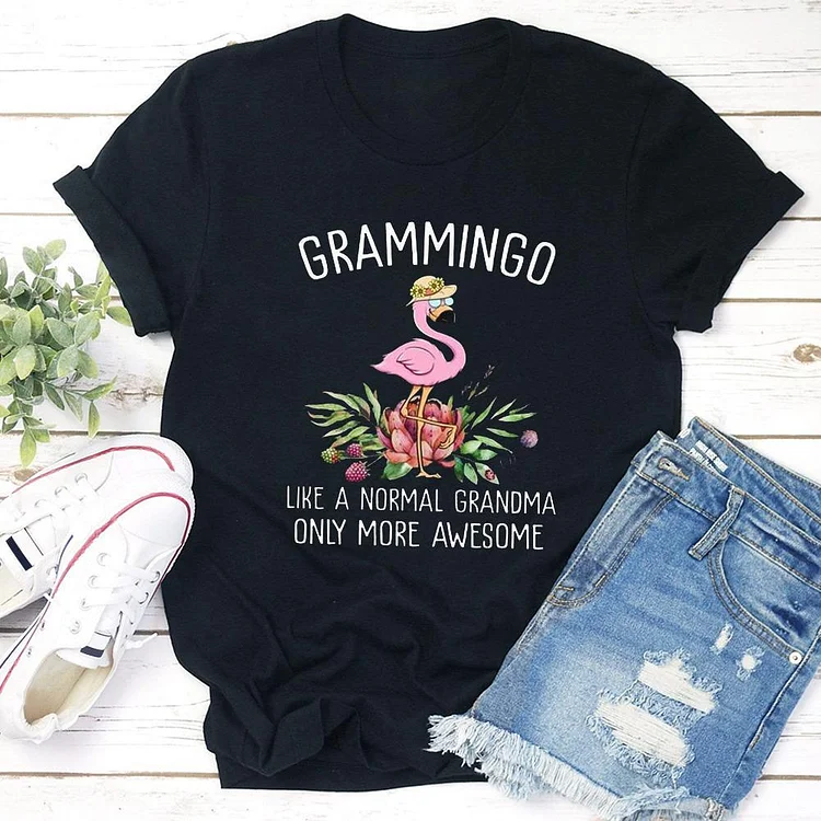 Flamingo Grammingo Like A Normal Grandma Only More Awesome T-Shirt Tee --Annaletters