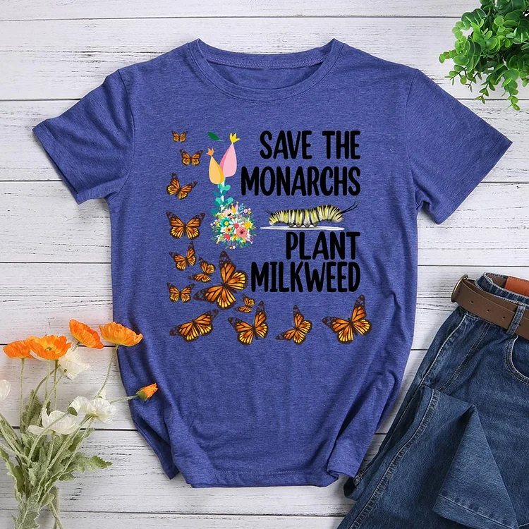 Save the monarchs plant milkweed Round Neck T-shirt-0026094