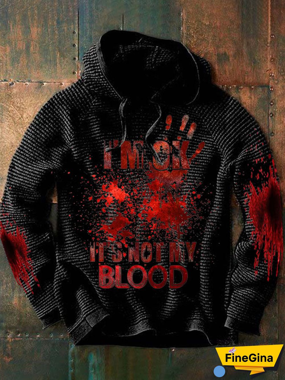 Men's Casual I'M Ok It'S Not My Blood Printed Long Sleeve Sweatshirt