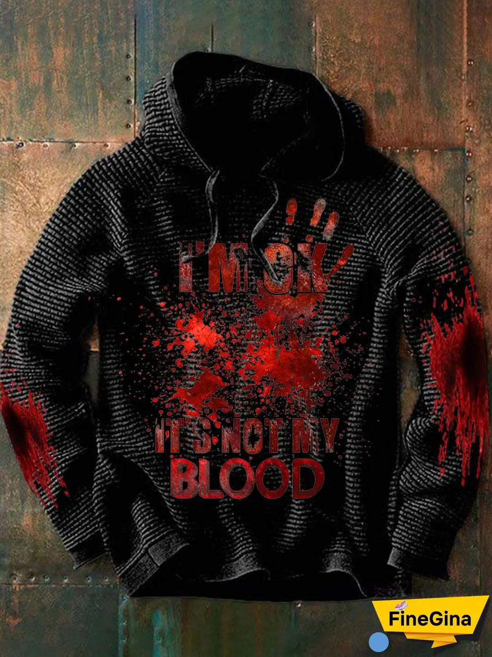 Men's Casual I'M Ok It'S Not My Blood Printed Long Sleeve Sweatshirt