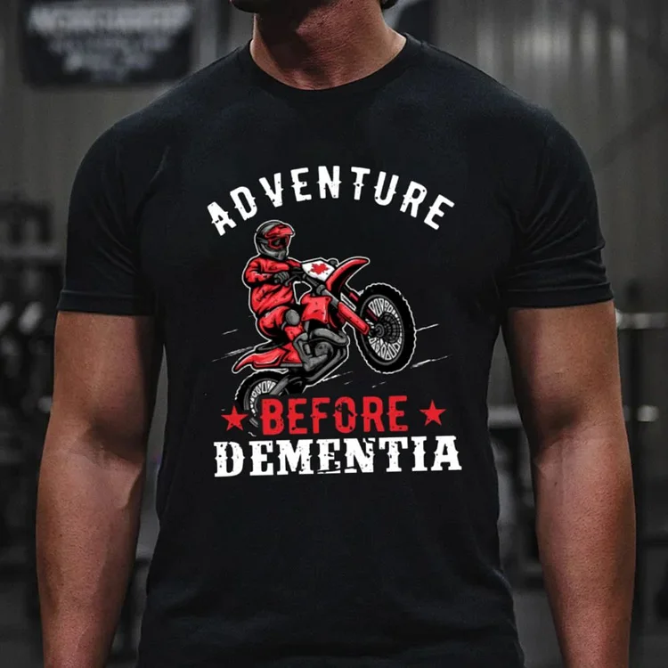ADVENTURE BEFORE DEMENTIA Motorcycle Men's T-Shirt
