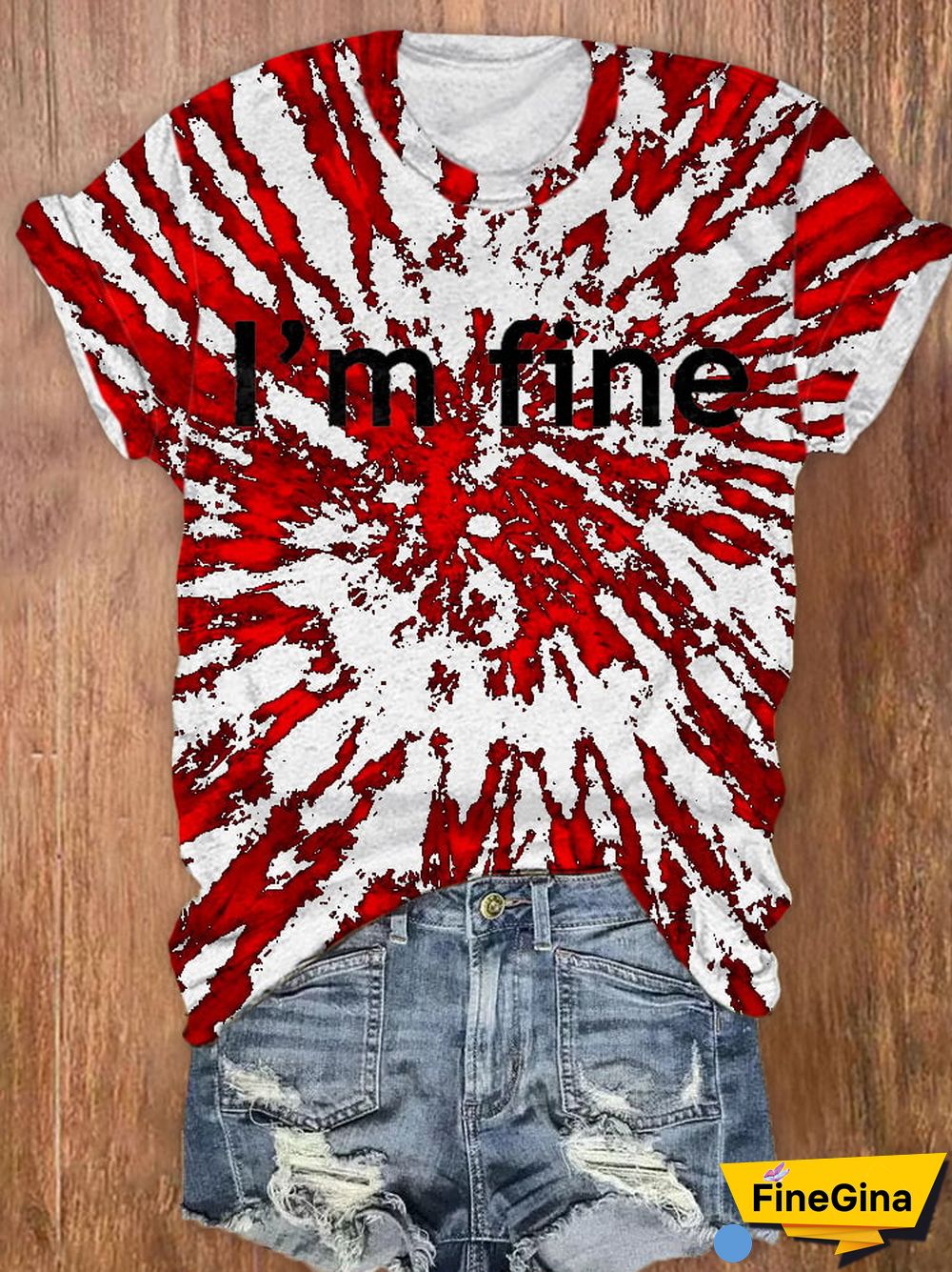 Women'S Bloodstain I'm Fine Crewneck Print T-Shirt