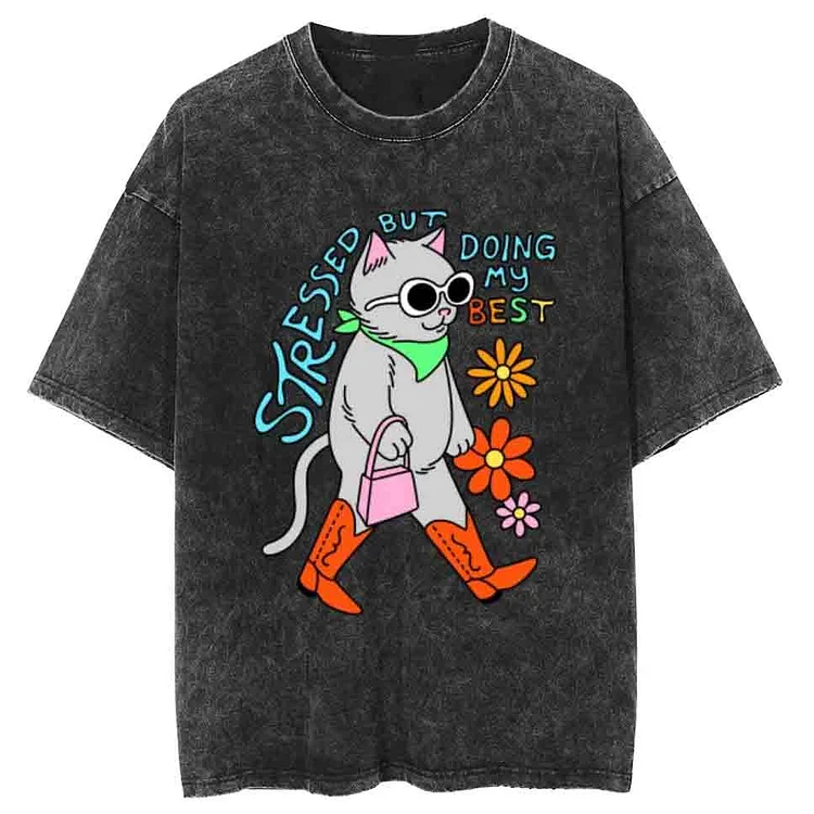 Stressed But Doing My Best Cat Unisex Printed Retro Washed Short Sleeved T-Shirt