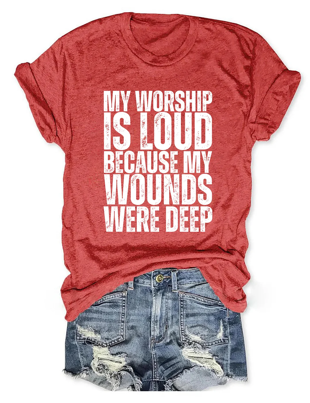 My Worship Is Loud T-shirt