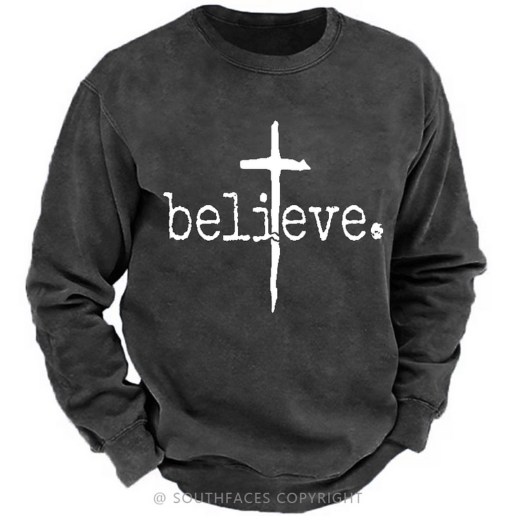 Believe Cross Print Christian Sweatshirt