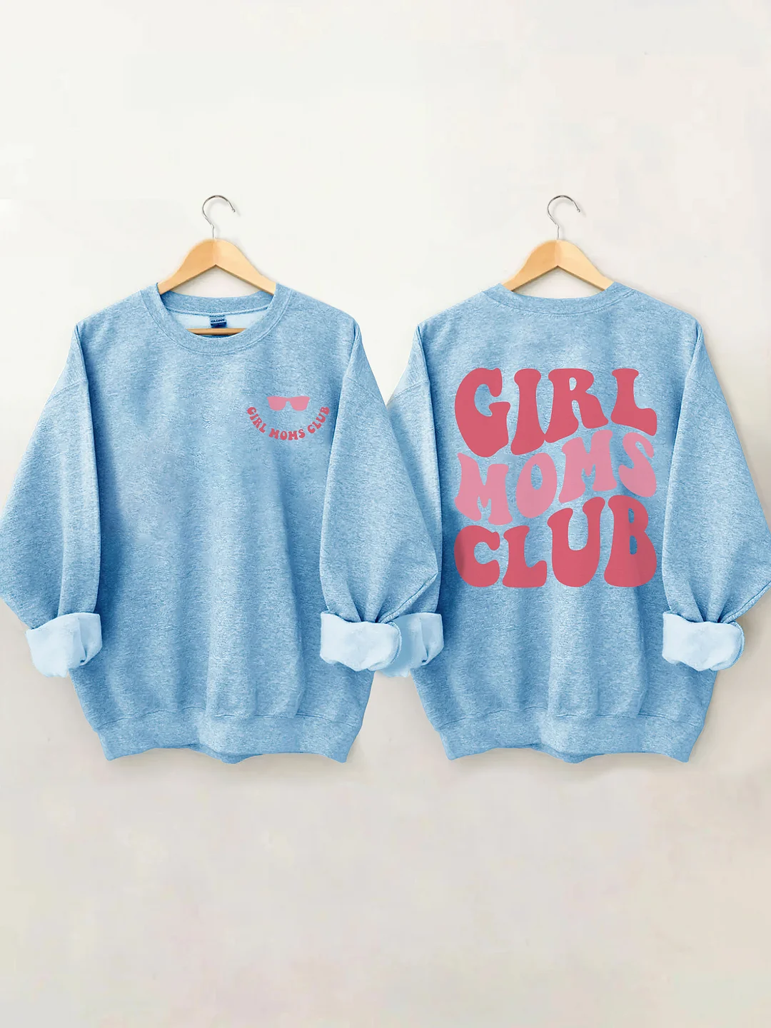 Girl Moms Club Sweatshirt