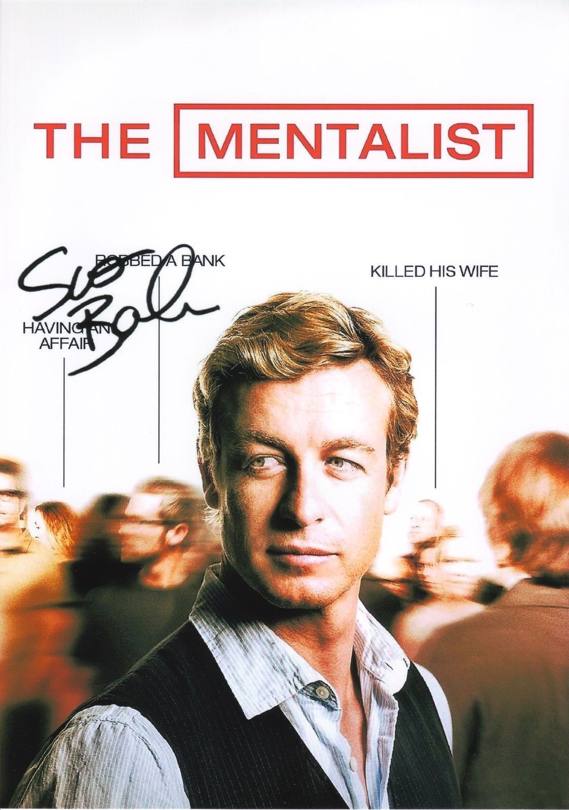 SIMON BAKER - THE MENTALIST AUTOGRAPH SIGNED PP Photo Poster painting POSTER