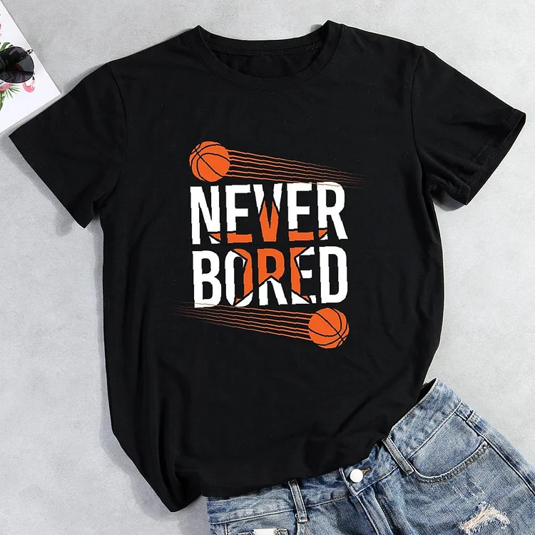 Basketball sport  never bored Round Neck T-shirt-Annaletters
