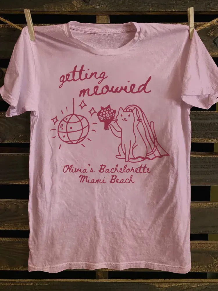 Getting Meowied T-shirt