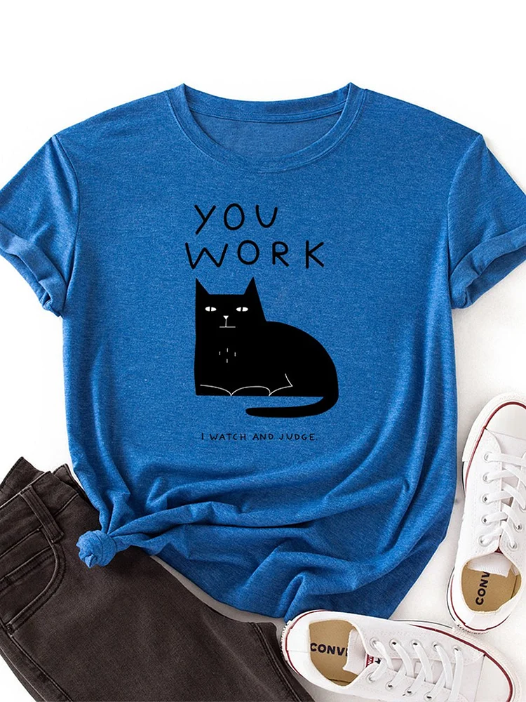 Bestdealfriday You Work Black Cat Women's T-Shirt