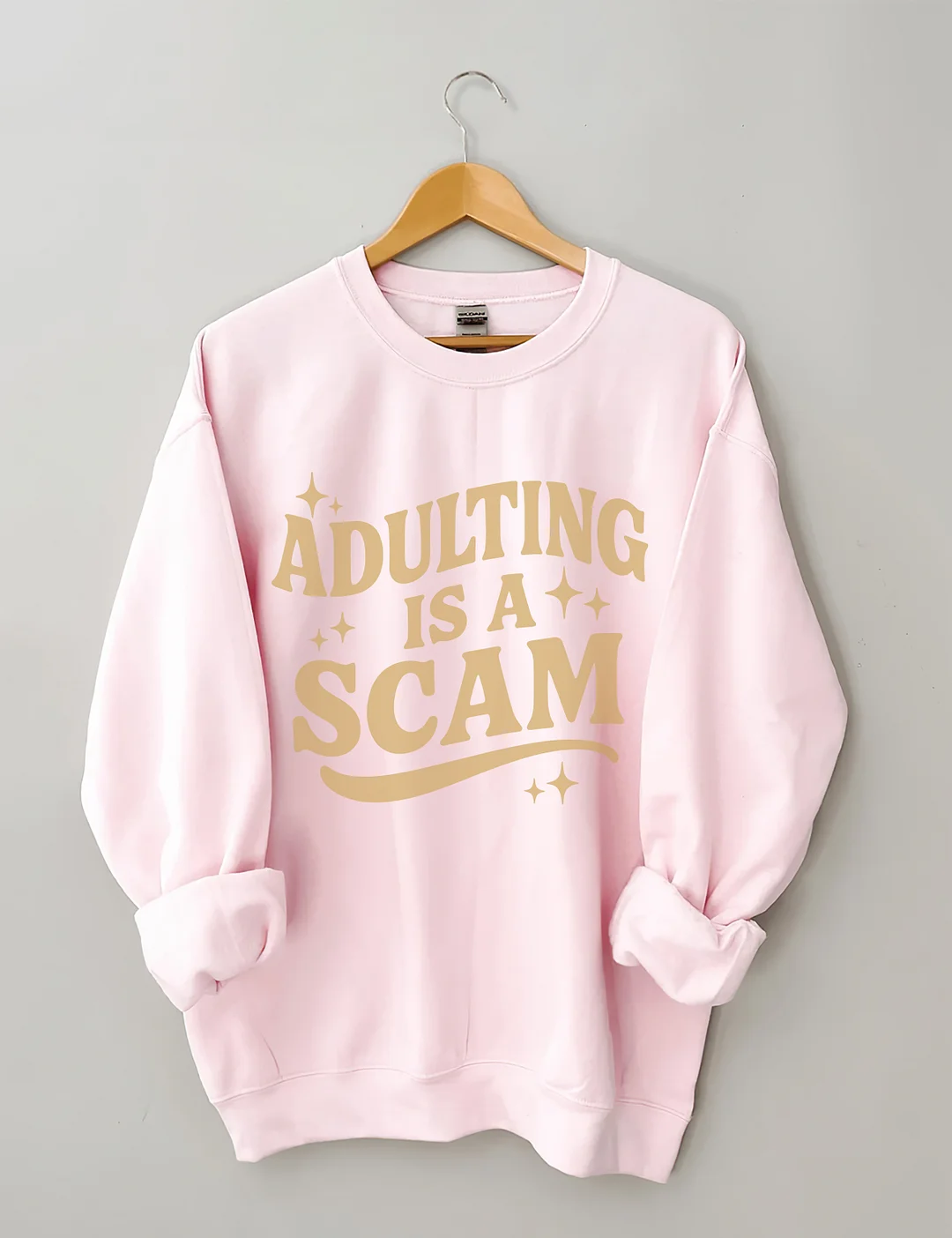Adulting Is A Scam Sweatshirt