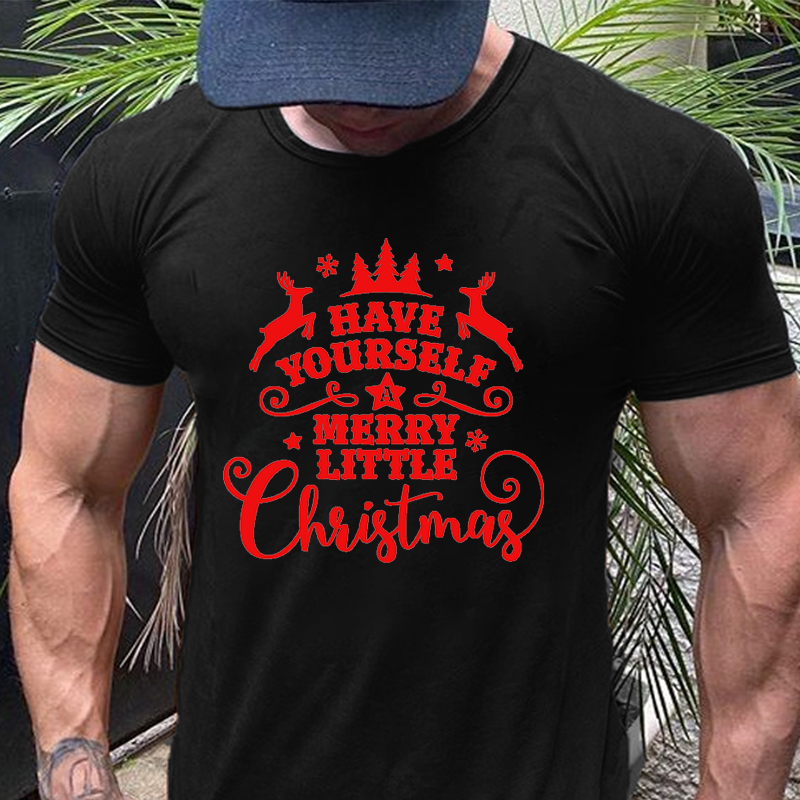Have Yourself A Merry Little Christmas T-shirt ctolen