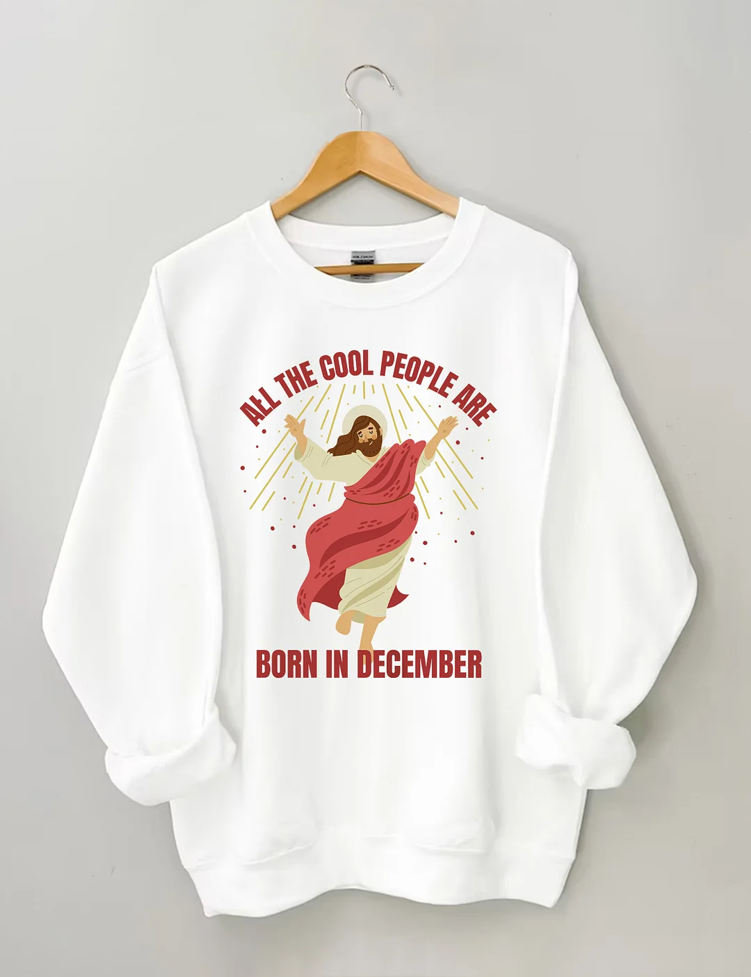 All The Cool People Are Born In December Sweatshirt