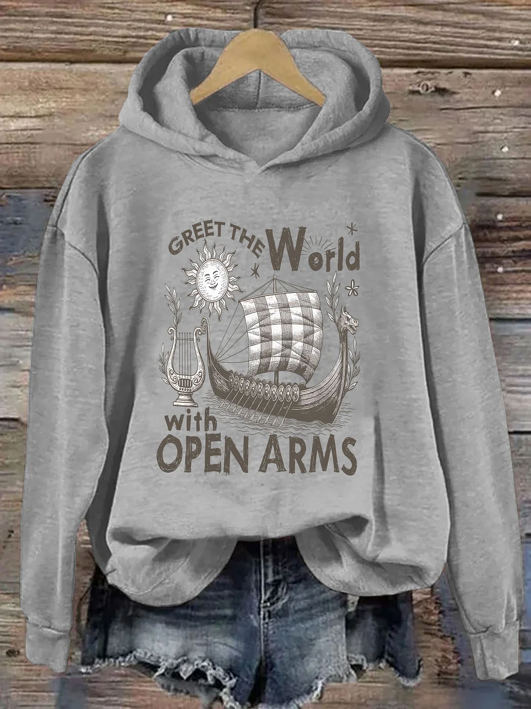 Greet the World With Open Arms Hoodie