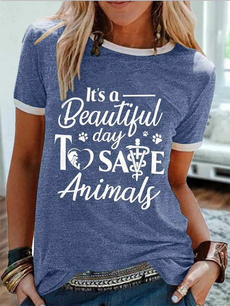 Bestdealfriday It's A Beautiful Day To Save Animals Graphic Short Sleeve Round Neck Loose Tee