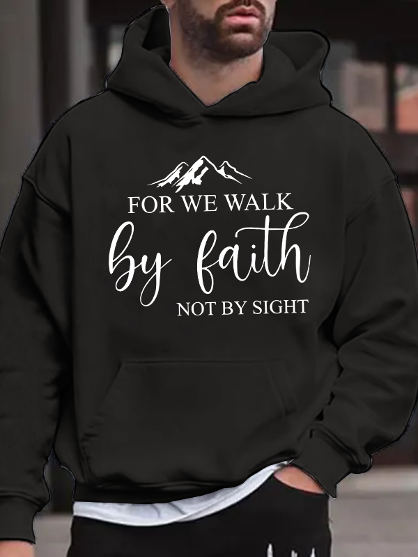 For We Walk By Faith Hoodie
