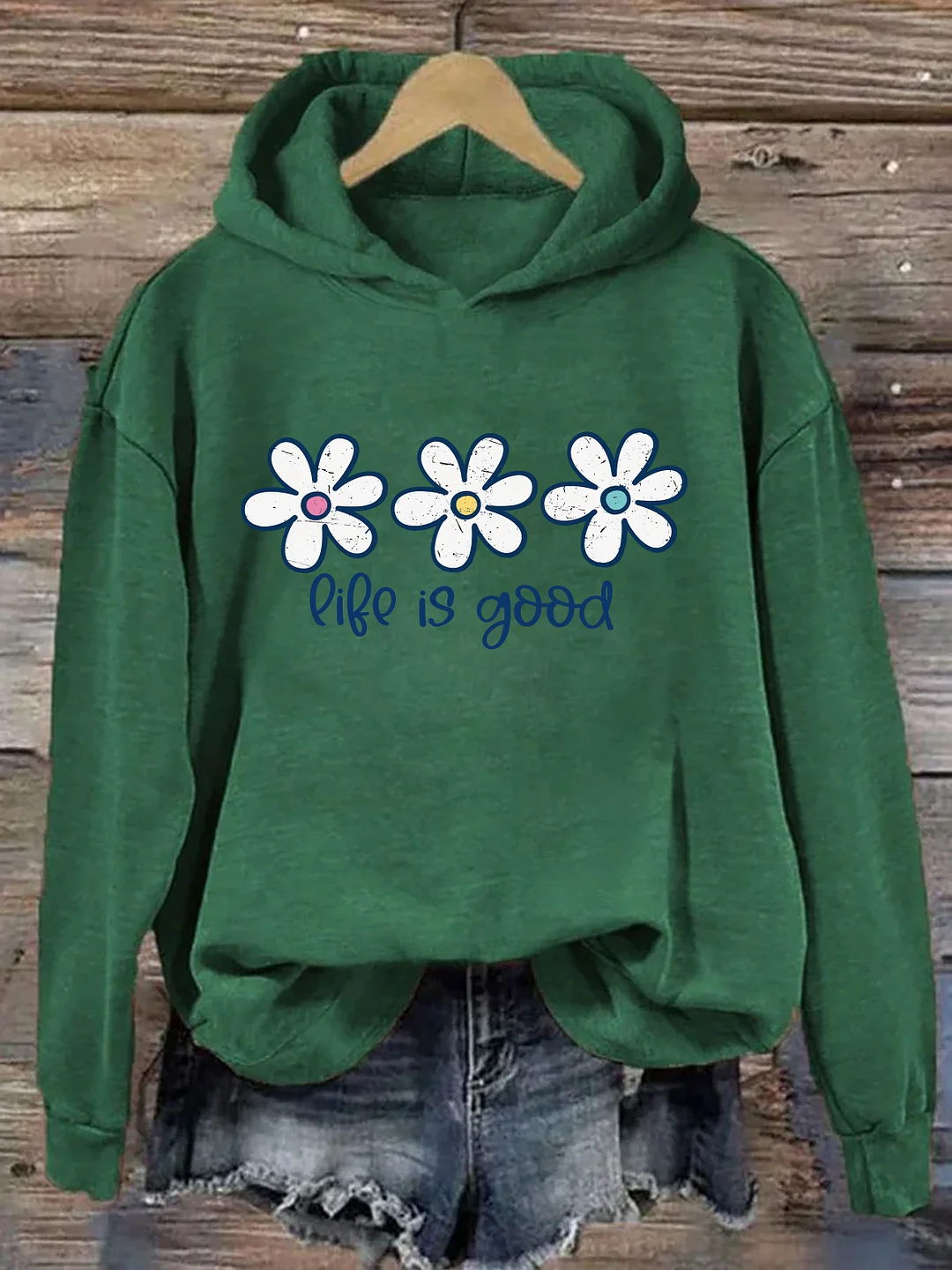 Life Is Good Hoodie