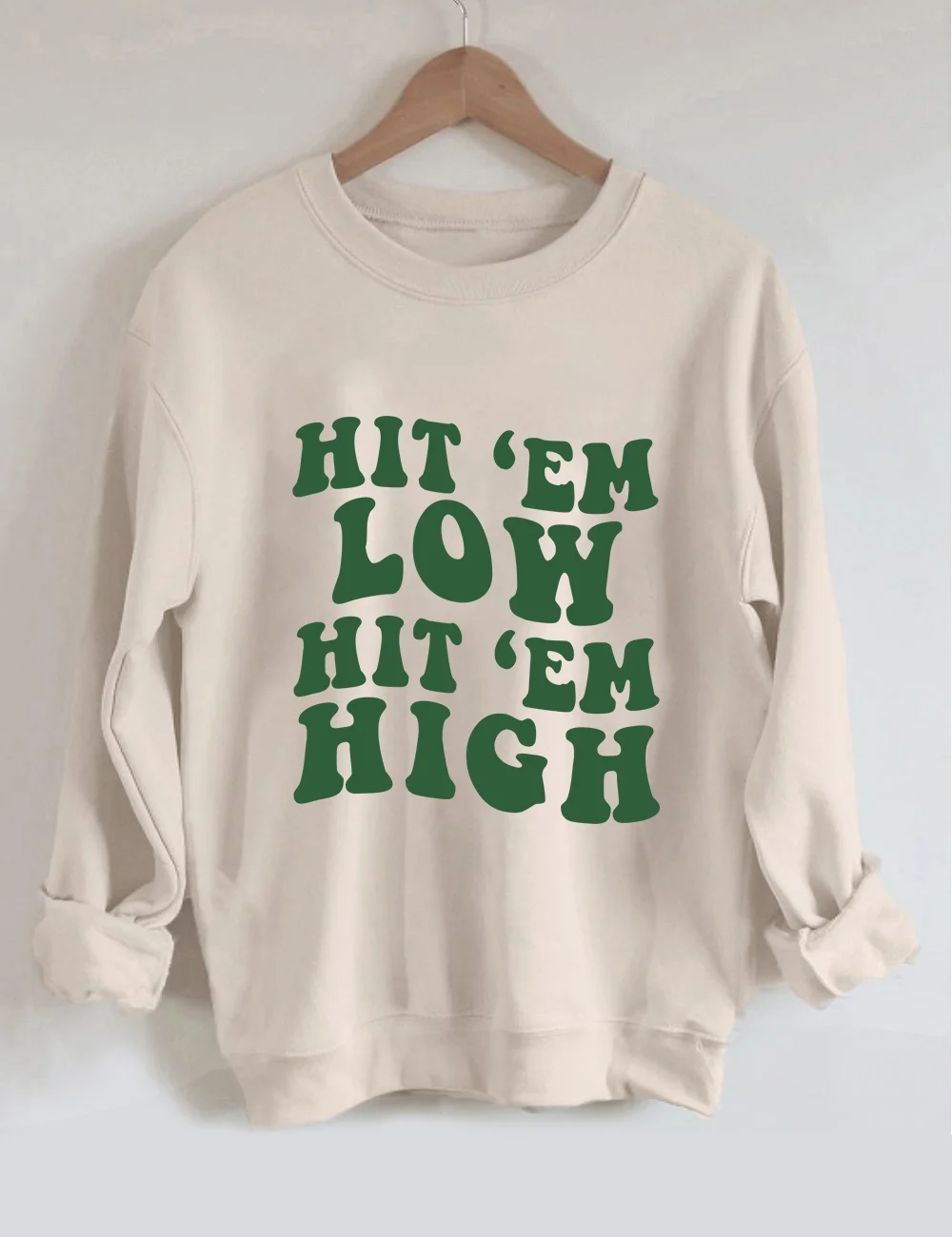 Hit 'Em Low Hit 'Em High Philly Sweatshirt