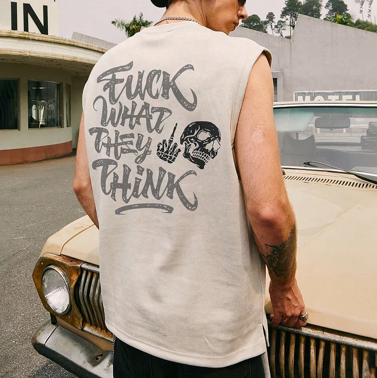 Fxxk What They Think Vest