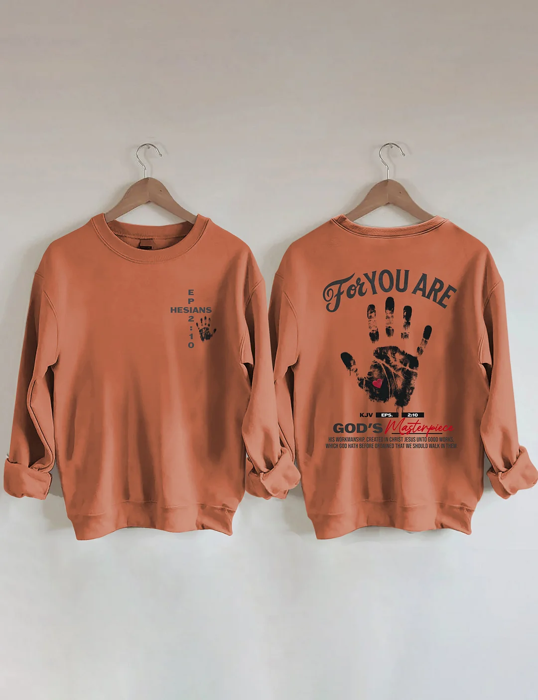 You're God's Masterpiece Sweatshirt
