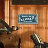 Closed - Car License(12*6Inch)
