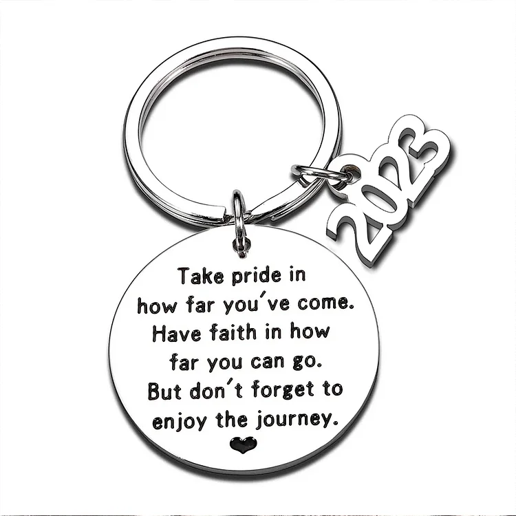 Class of 2023 Keychain Take Pride in How Far You’ve Come Keyring Graduation Gift