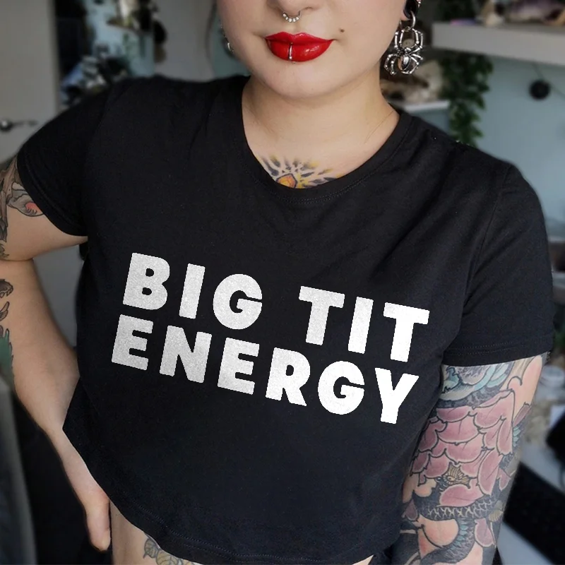 Big Tit Energy Printed Women's T-shirt -  