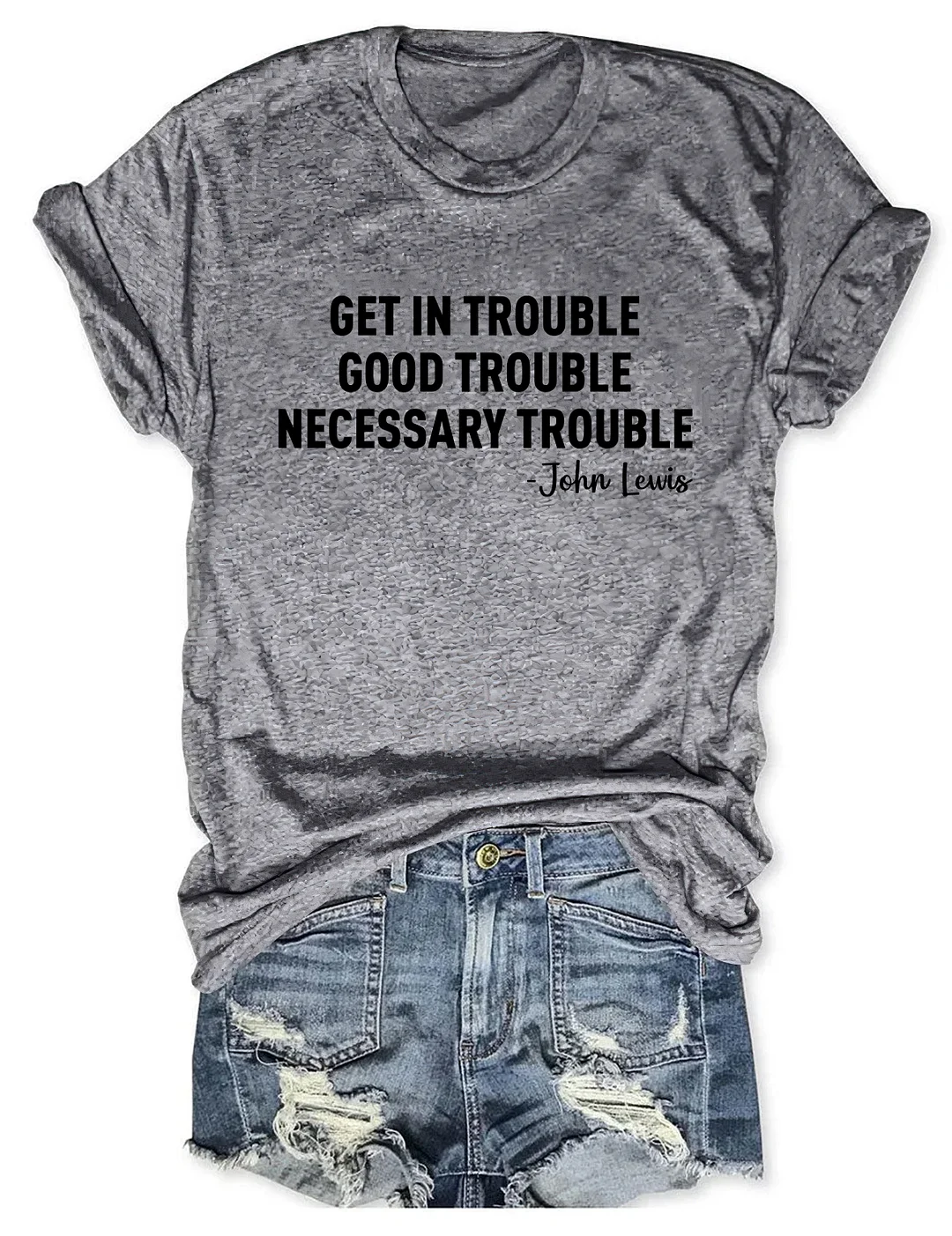 Get in Trouble T-shirt