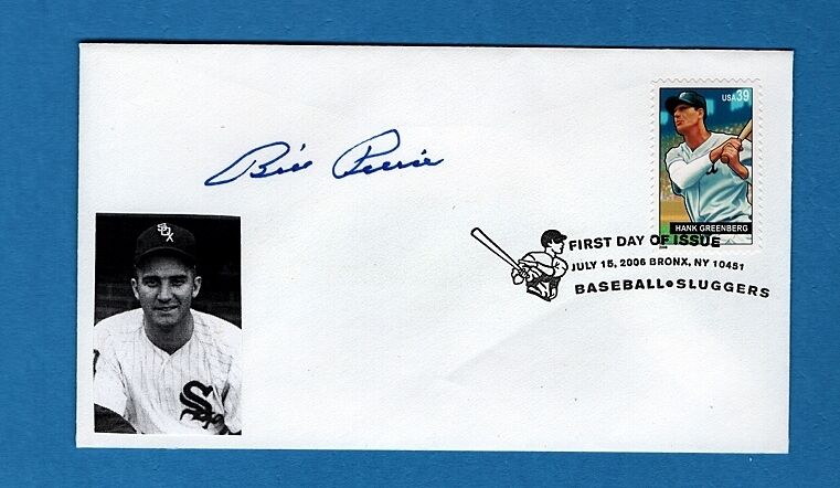 BILL PIERCE-CHICAGO WHITE SOX AUTOGRAPHED FDC-(d.2015)