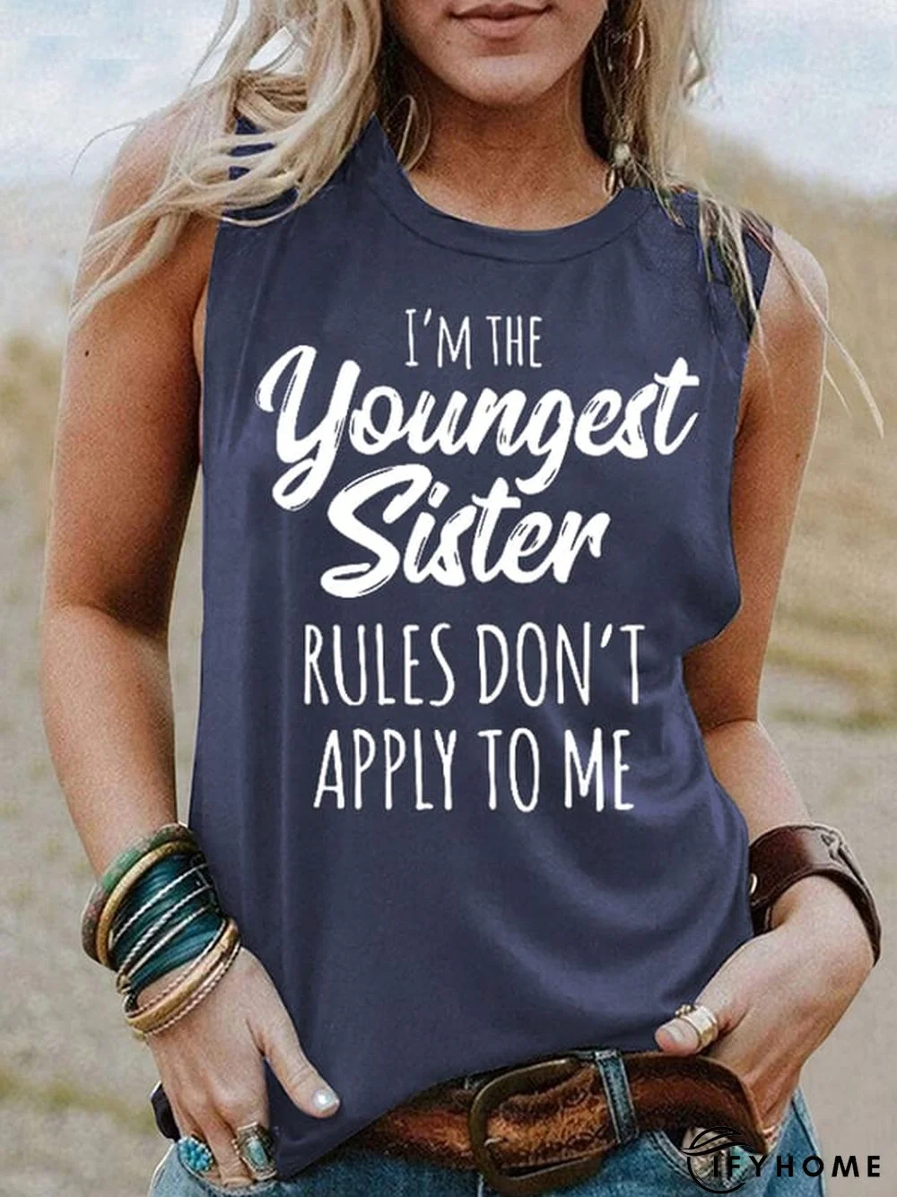 Women's I'm The Youngest Sister , Rules Don't Apply To Me T-Shirt | IFYHOME