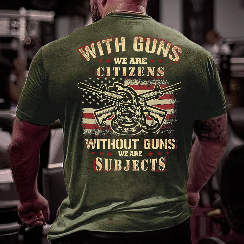 With Guns We Are Citizens, Without Guns We Are Subjects Essential T-shirt ctolen
