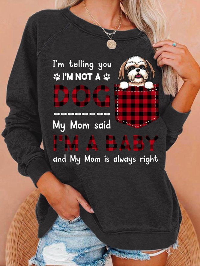 Women's Funny Word I'm A Baby Best Dog Mom Plaid Simple Sweatshirt