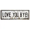 Love You Bye Vintage Floral Wall Plaque Street Sign for Home/Living Room/Bedroom