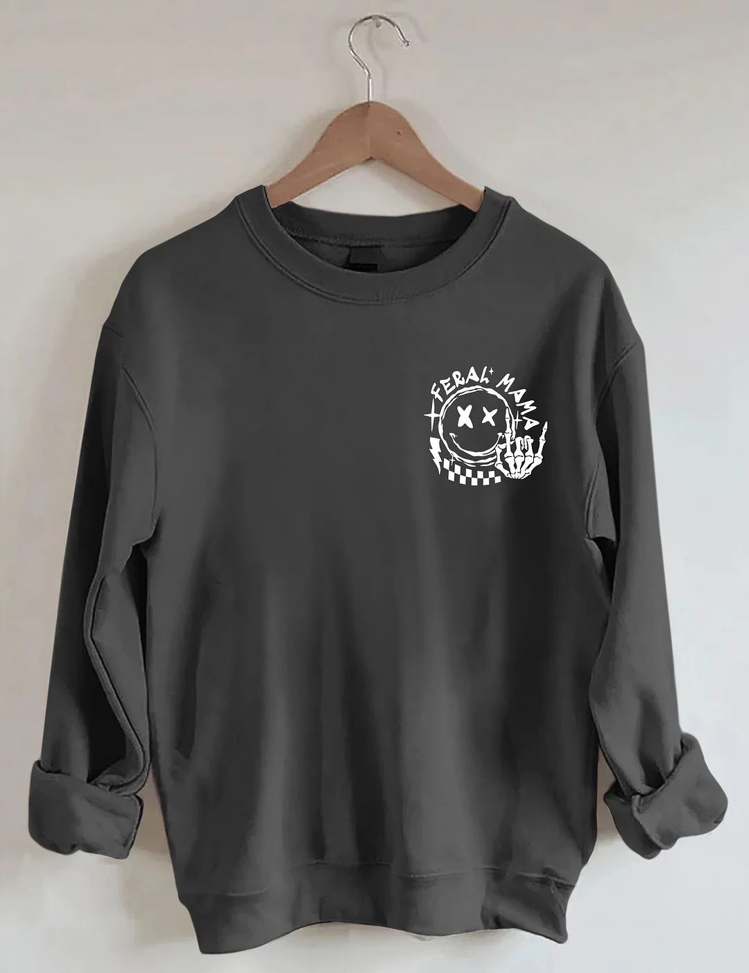 Somebody's Feral Mama Sweatshirt