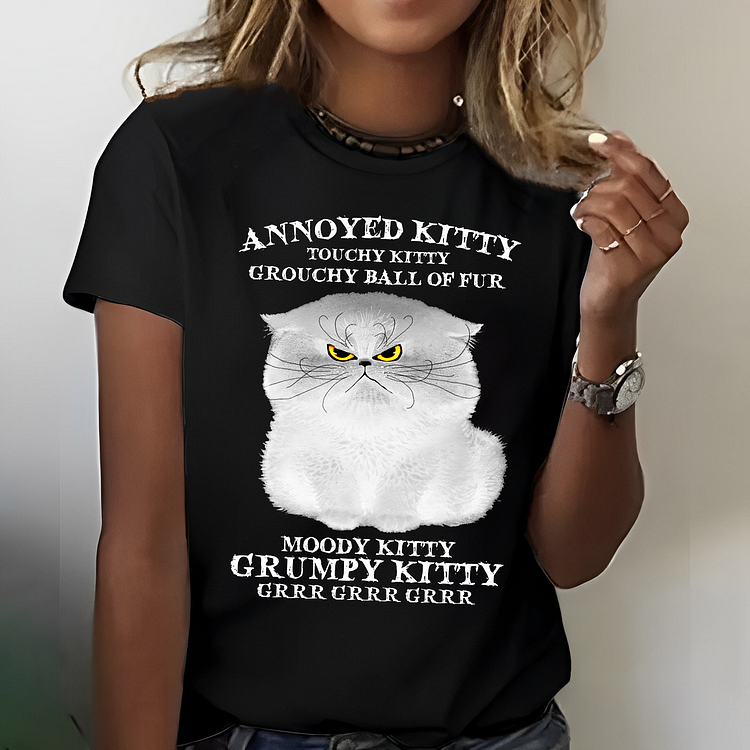 Annoyed Kitty Touchy Kitty Grouchy Ball Of Fur T-shirt