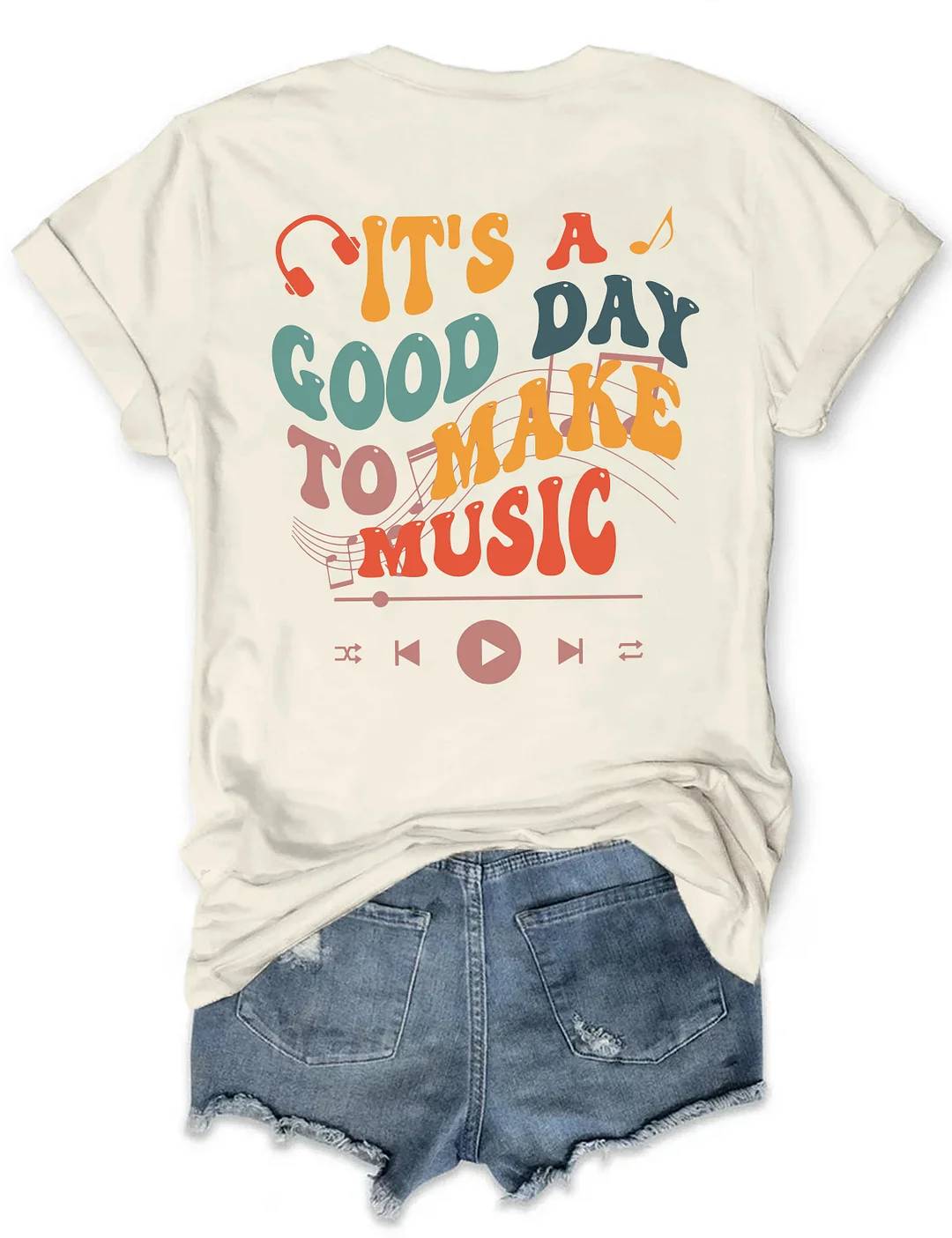It's A Good Day To Make Music T-shirt