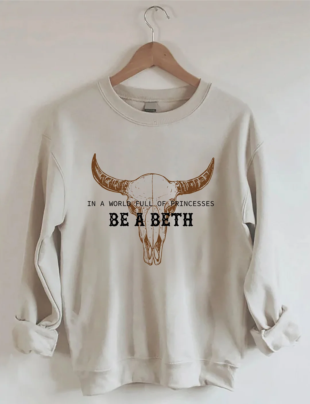 In A World Full Of Princesses Boho Cow Skull Sweatshirt