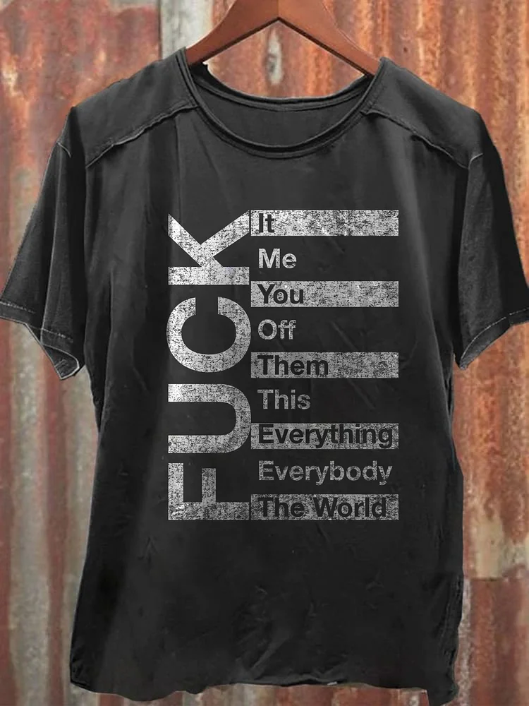 Fuck The World Art Print Round Neck Short Sleeves T-shirt