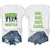 Dark Side Seattle We Did Not Care Tee