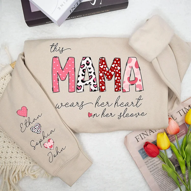 This Mama Wears Her Heart on Her Sleeve - Custom Personalize Mama Sweatshirt - Gift for Mom & Grandma