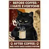 Coffee Cat - Vintage Metal Signs - 20*30cm/30*40cm