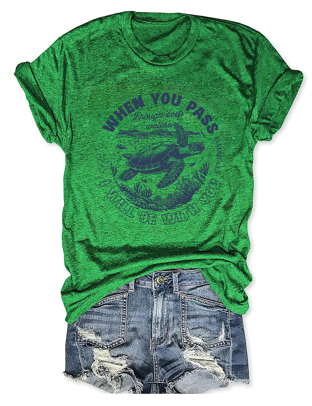 When You Go Through Waters T-shirt